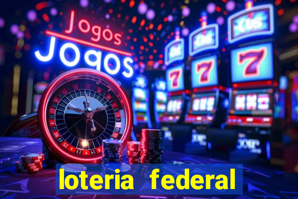 loteria federal sorteio termomecanica